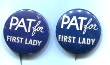 2 Pat for First Lady Pinback Buttons picture