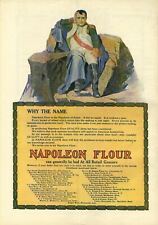 NAPOLEON FLOUR IS THE NAPOLEON OF FLOURS PERFECT MILLING OF GRAIN HAS NO EQUAL picture