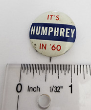 VTG It's Humphrey in '60 Campaign Political Pin Pinback picture