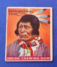 1933 Indian Gum #10 Chief of the Pot-O-Wat-O-Mies Tribe  Series of 48  R73 picture