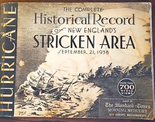 The Complete Historical Record of New England's Stricken Area Sept. 21, 1938 picture