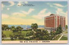 Postcard The Del Prado Hotel Chicago Illinois Curt Teich picture
