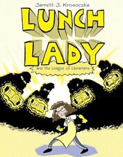 Lunch Lady and the League of Librarians: Lunch Lady #2 picture