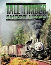 TALL TIMBER SHORT LINES MAGAZINE #70 FALL-WINTER 2002-03 LOGGING / MODELING  picture
