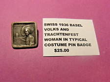 Vintage 1936 Basel VOLKS AND TRACHTENFEST Woman in Typical Costume Pin Badge picture