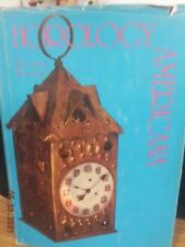 SIGNED Horology Americana..VNTAGE CLOCK BOOK.HOROLOGY BOOK.206 PAGES.AUTOGRAPHED picture