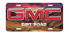 GMC Dirt Road - Gloss Aluminum Front Car Truck Tag License Plate picture