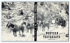 Western Yesterdays Volume 1 Horses Carriage Boulder Colorado CO Vintage Postcard picture