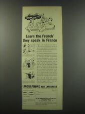 1957 Linguaphone Institute Ad - Learn the French they speak in France picture