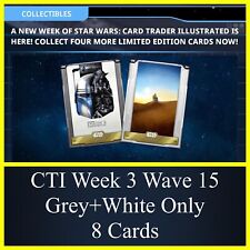 WAVE 15 WEEK 3 CTI ILLUSTRATED-GREY+WHITE 8 CARDS-TOPPS STAR WARS CARD TRADER picture
