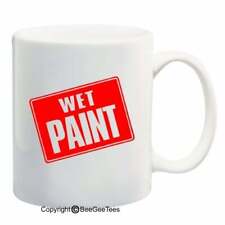 Wet Paint Painter Sign Funny Coffee Mug 11 oz Tea Cup 09004 picture