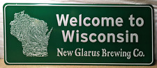 NEW GLARUS BREWING CO Welcome to Wisconsin Street Sign - NEW 34x14
