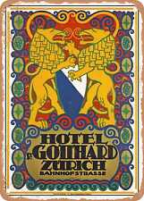 METAL SIGN - 1915 Hotel Saint Gotthard Zurich Vintage Ad picture