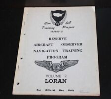 Vintage US Air Force CONAC Aircraft Observer Training Book 1954 USAF LORAN VOLII picture