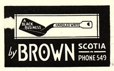 c1920 SCOTIA NY A BLACK BUSINESS HANDLED WHITE BY BROWN AD INK BLOTTER Z1465 picture