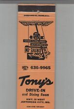 Matchbook Cover Tony's Drive In & Dining Room Jefferson City, MO picture