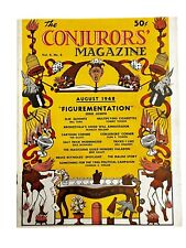 The Conjurors' Magazine Vol. 4 No. 6 August 1948 Figurementation Magician VTG picture