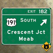 Utah Interstate 70 US 191 Crescent Junction Moab exit 182 sign Arches 12x9 picture