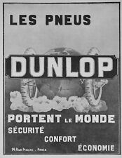 1911 PRESS ADVERTISEMENT DUNLOP TIRES CARRY THE WORLD SAFETY COMFORT picture