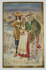 Antique 1910s Thanksgiving Greetings Postcard Pilgrim W/ Gun Gobbler & Wife picture
