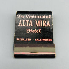 Vintage Matchbook THE CONTINENTAL ALTA MIRA HOTEL SAUSALITO, CALIFORNIA picture