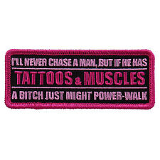 I’ll Never Chase A Man Jacket Vest MC Outlaw 4 inch Biker Patch picture
