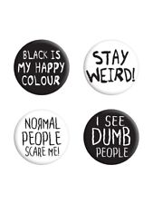 STAY WEIRD Badge Pack: normal people scare me black my happy colour I see dumb  picture