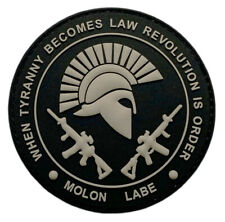 Molon Labe When Tyranny Becomes Law Revolution is Order Patch (3D PVC - M2) picture