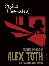 Genius, Illustrated: The Life and Art of Alex Toth [Paperback] Mullaney, Dean... picture