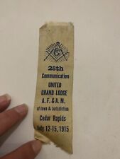 1915 Masonic 28th United Grand Lodge A.F.&A.M. Of Iowa Cedar Rapids Iowa Ribbon picture
