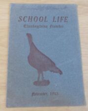 VTG 1913 'SCHOOL LIFE' Thanksgiving~LAWTON HIGH SCHOOL~Oklahoma~Advertising (JR) picture