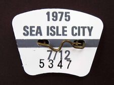 Scarce 1975 Sea Isle City NJ Beach Badge Tag New Jersey - 47 years old picture