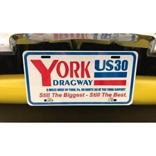 York U.S. 30 Dragway Nostalgic Metal License Front Plate 