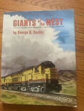 Giants of the West-Union Pacific's Super Powered Locomotives by George R. Cockle picture