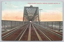 Vtg Post Card Union Pacific Railway Bridge, Council Bluffs, IA. H457 picture