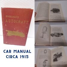 Engelman’s Autocraft 1915 Early Automobile Car Book Restoration Repair Gearhead picture
