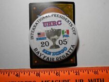 Unlimited Hydroplane button-2005 International Presidents Cup San Diego Bay Fair picture