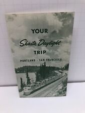 Southern Pacific Railroad Shasta Daylight Portland San Francisco Schedule 1962 picture