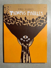 End Times Tiempos Finales - Samuel Hiti - Softcover 1st Ed May 2004 - VG+ Copy picture
