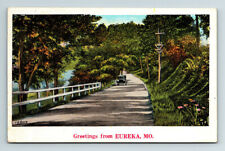 c1928 WB Postcard Eureka MO Greetings from Eureka Old Car River Pond picture