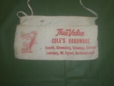 VINTAGE COLE'S HARDWARE TRUE VALUE CLOTH NAIL BAG APRON picture