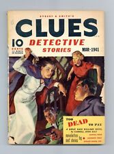 Clues Detective Stories Pulp Mar 1941 Vol. 44 #6 GD+ 2.5 TRIMMED picture