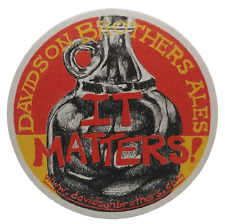 Davidson Brothers Brewing It Matters Beer Coaster-Glen Falls New York-R440 picture