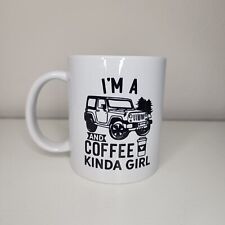 I'm A Jeep And Coffee Kind  Of Girl Mug picture