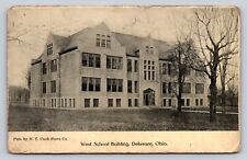 c1910 West School Building Delaware Ohio P624 picture