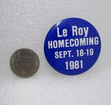 1981 Le Roy Homecoming Button Pin picture