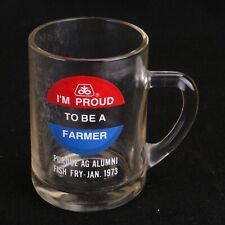 Vintage Purdue AG Alumni 1973 Fish Fry I'm Proud To Be A Farmer Glass Mug picture
