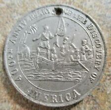 WORLD'S COLUMBIAN EXPO ALUMINUM MEDAL SMALL WITH LANDING SCENE DATE DIGITS RECUT picture
