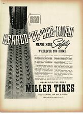 1937 Miller Tires Geared To The Road safety wherever you drive Vintage Print Ad picture