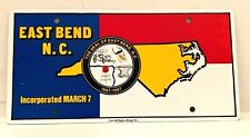 East Bend North Carolina License Plate Sign Heavy Metal Nice NOS picture